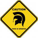 17731278353390_caution_this-is-sparta.