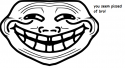23103_you-seem-pissed-off-bro-trollface-variant.