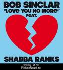 7193Bob_Sinclar_Feat_Shabba_Ranks_Love_You_No_More.